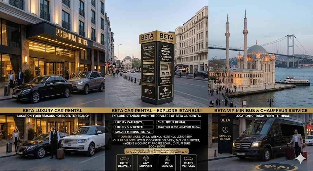 EXPERIENCE THE NOBILITY OF THE BOSPHORUS EXCLUSIVE BETA CAR RENTAL BEŞIKTAS AND ORTAKOY